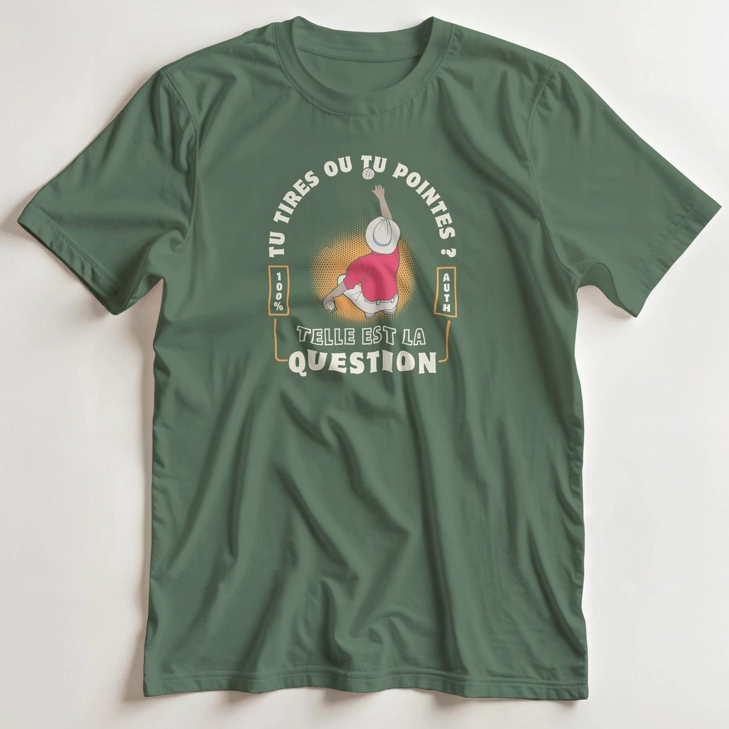 T-shirt en coupe unisexe et 100% coton en Vert militaire XL imprimé avec un design Pétanque Tu Tires T-Shirt .