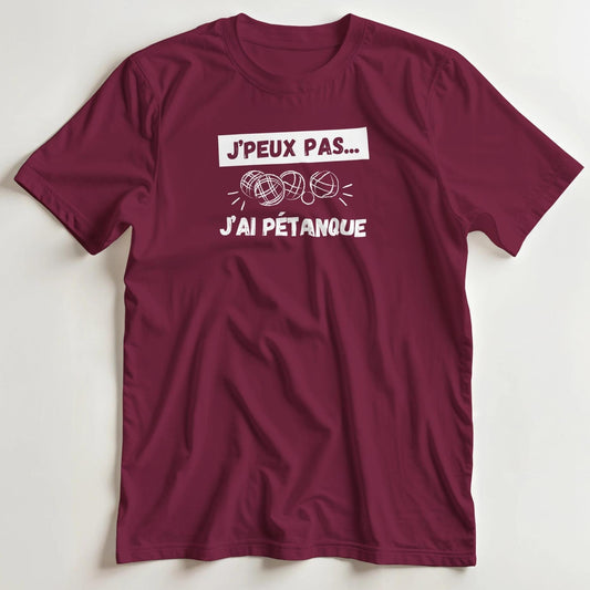 T-shirt en coupe unisexe et 100% coton en Bordeaux S imprimé avec un design J’ai Pétanque T-Shirt .