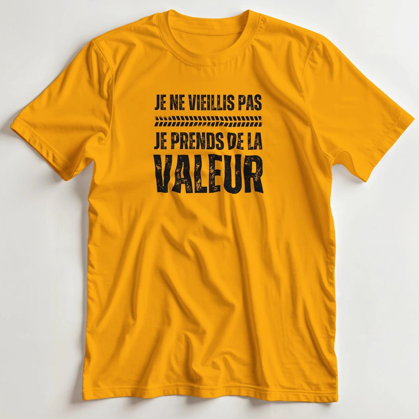 T-shirt en coupe unisexe et 100% coton en Gold L imprimé avec un design Vieillis Pas Valeur T-Shirt .