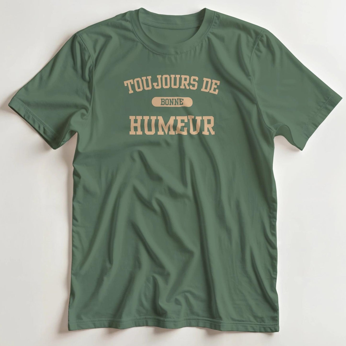 T-shirt en coupe unisexe et 100% coton en Vert Mil. S imprimé avec un design Bonne Humeur T-Shirt .